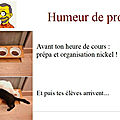 Quoi que tu fasses... (c'est la rentrée des classes !) humeur...