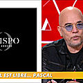 Pascal obispo invité du magazine le mag sur canal+