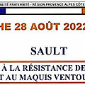 Dimanche 28 août 2022 à sault: cérémonie officielle en hommage à la resistance vauclusienne et au maquis ventoux