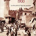 Jérusalem 1900