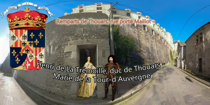 Remparts de Thouars, rue porte Maillot - Henri de La Trémoille, duc de Thouars - Marie de la Tour-d’Auver