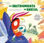 Les instruments du Brésil couv