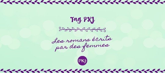 Tag_PKJ_Romans écrits par femmes