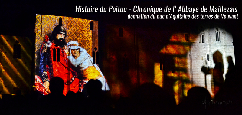 Histoire du Poitou - Chronique de l'Abbaye de Maillezais, donnation du duc d'Aquitaine des terres de Vouvant