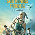 Souvenirs perdus, 1