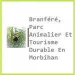 Branféré, Parc Animalier Et Tourisme Durable En Morbihan