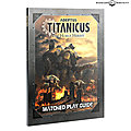 Adeptus titanicus - matched play guide - mes premières impressions...