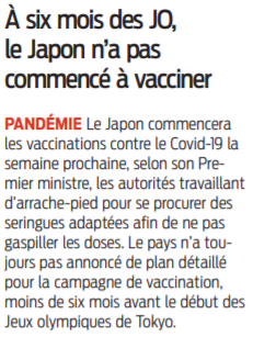2021 02 11 SO Six mois avant les JO le Japon n'a pas commencé à vacciner