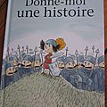 Donne-moi une histoire, de jean-luc englebert