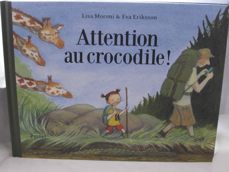 Attention au crocodile