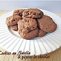 Cookies au nutella & pépites de chocolat