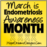 March-is-Endometriosis-Awareness-Month