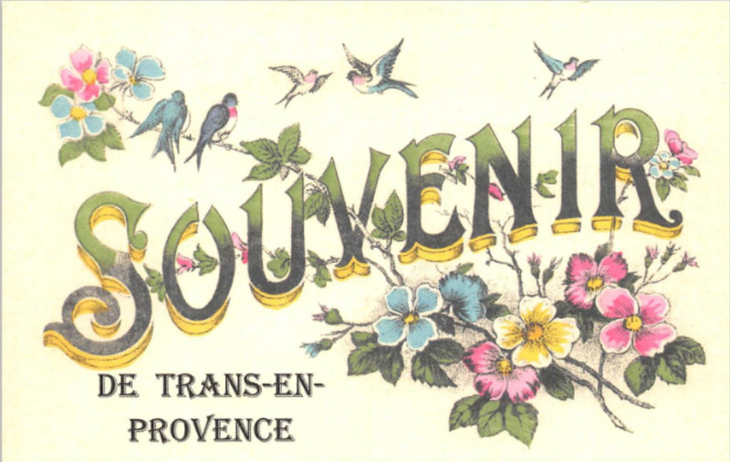 Souvenir de Trans en Provence