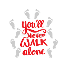 You'll never walk alone